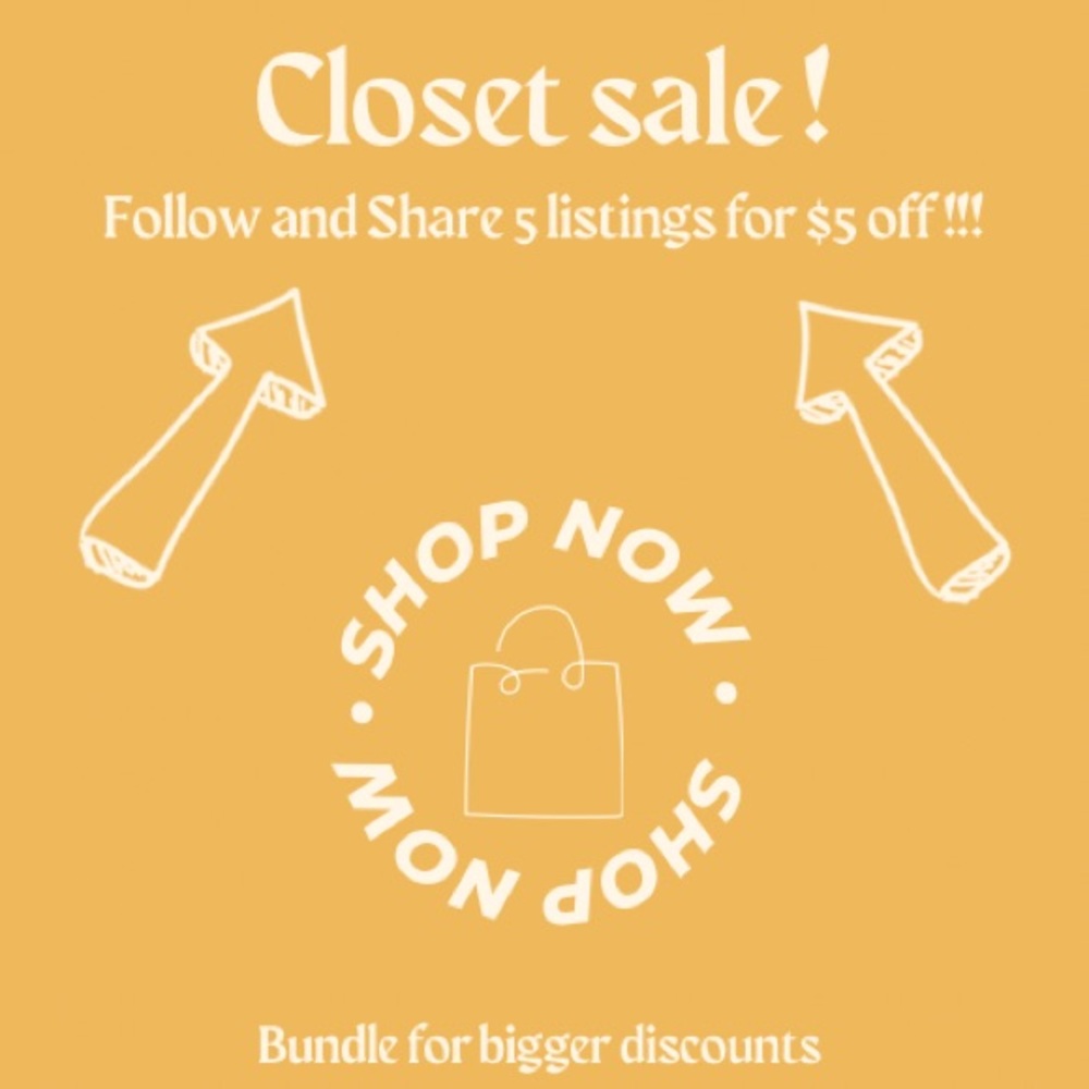 Share 5 items from my closet and get $5 off! Make me an offer! Major closet sale